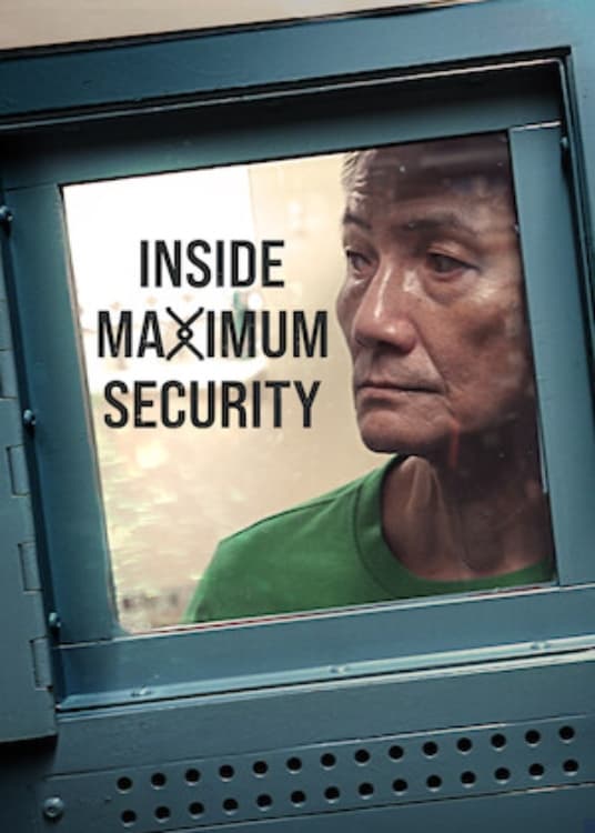 ซีรีส์ Inside Maximum Security ซับไทย ครบทุกตอน ดูฟรี HD